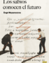 Los sabios conocen el futuro